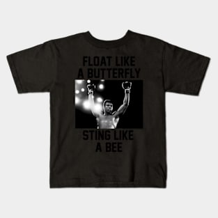 Muhammad Float Like A Butterfly Sting Like A Bee Kids T-Shirt